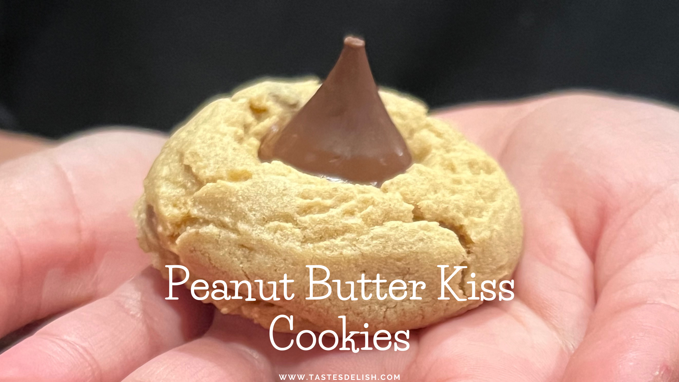 Hershey’s Kiss Peanut Butter Cookies